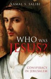 Who Was Jesus Conspiracy in Jerusalem