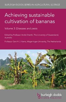 Achieving Sustainable Cultivation of Bananas, Volume 3: Diseases and Pests