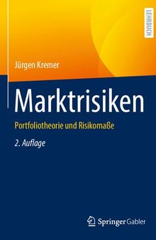 Marktrisiken: Portfoliotheorie und Risikomaße