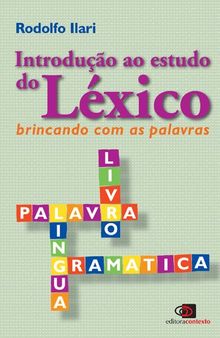 Introdução ao estudo do léxico: Brincando com as palavras