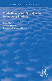 Trade Unions and Sustainable Democracy in Africa