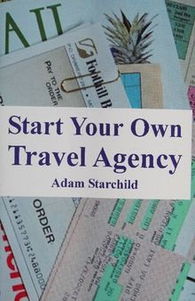 Start Your Own Travel Agency