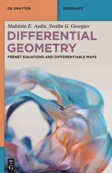 Differential Geometry: Frenet Equations and Differentiable Maps