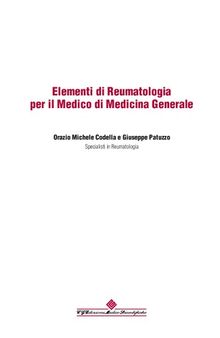 Elementi di reumatologia per il medico di medicina generale. Argomenti di medicina specialistica per MMG