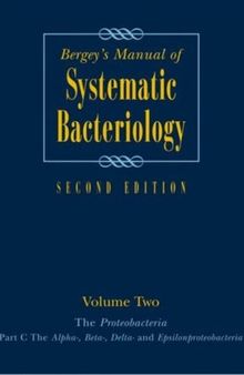 Bergey's Manual® of Systematic Bacteriology: Volume 2: The Proteobacteria, Part B: The Gammaproteobacteria