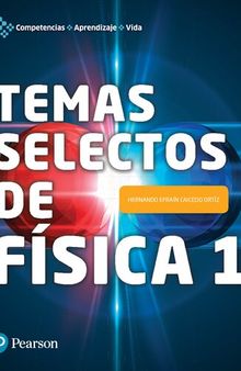 Temas Selectos de Física 1