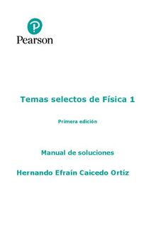 Temas Selectos de Física 1 - Solucionario