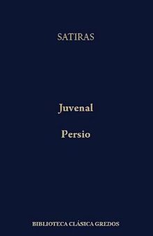 Persio, Juvenal: Sátiras