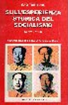 Sull'esperienza storica del socialismo. Scritti 1956