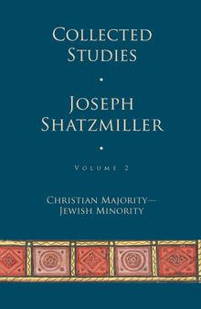 Collected Studies (Volume 2): Christian Majority - Jewish Minority