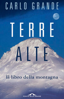 Terre alte. Il libro della montagna