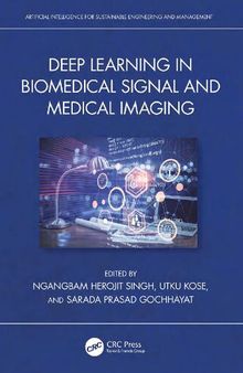 Deep Learning in Biomedical Signal and Medical Imaging