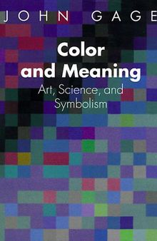 Color and Meaning: Art, Science, and Symbolism