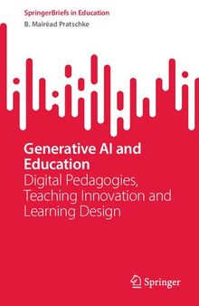 Generative AI and Education: Digital Pedagogies, Teaching Innovation and Learning Design