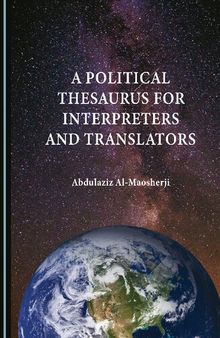 A Political Thesaurus for Interpreters and Translators