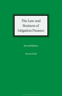 The Law and Business of Litigation Finance