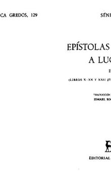 Séneca: Epístolas morales a Lucilio. Vol. II (Libros X-XX y XXII (Frs.), Epístolas 81-125)