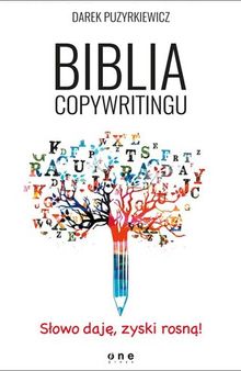 Biblia copywritingu. Wydanie I