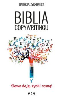 Biblia copywritingu. Wydanie I