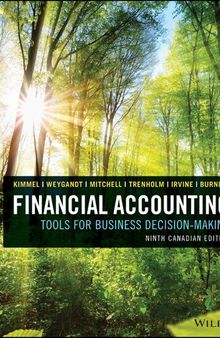 Financial Accounting: Tools for Business Decision Making, 9th Canadian Edition