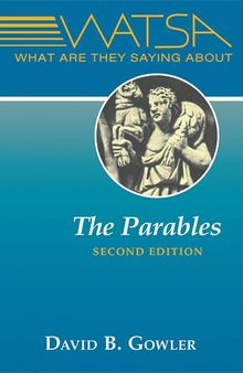 What Are They Saying About the Parables?