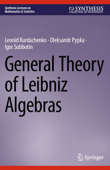 General Theory of Leibniz Algebras