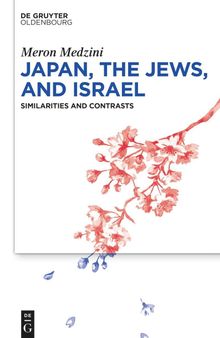 Japan, the Jews, and Israel: Similarities and Contrasts