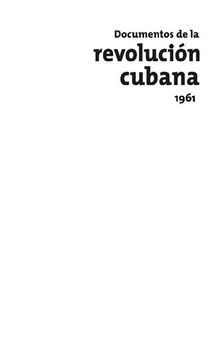 Documentos de la Revolución cubana 1961