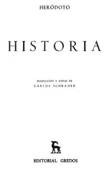 Heródoto de Halicarnaso: Historia. Libros III - IV