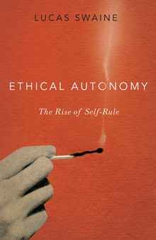 Ethical Autonomy: The Rise of Self-Rule