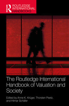 The Routledge International Handbook of Valuation and Society