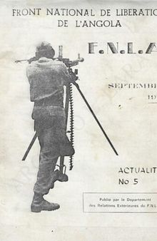 Front national de libération de l’Angola F.N.L.A. Actualités No 5