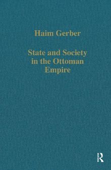 State and Society in the Ottoman Empire