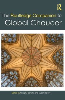 The Routledge Companion to Global Chaucer