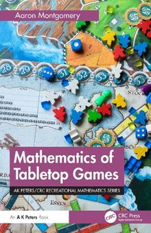 Mathematics of Tabletop Games