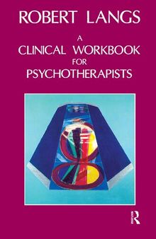 A Clinical Workbook for Psychotherapists