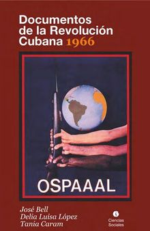 Documentos de la Revolución cubana 1966