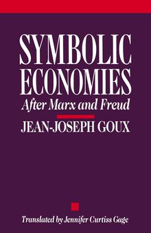 Symbolic Economies: After Marx and Freud