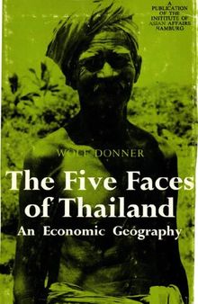 The Five Faces of Thailand. An Economic Geography