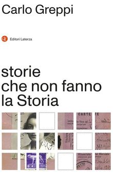 Storie che non fanno la Storia