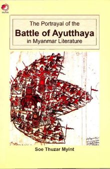 The Portrayal of the Battle of Ayutthaya in Myanmar Literature