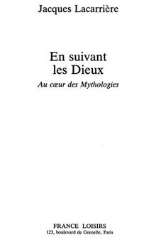 En suivant les Dieux - Au coeur des mythologies