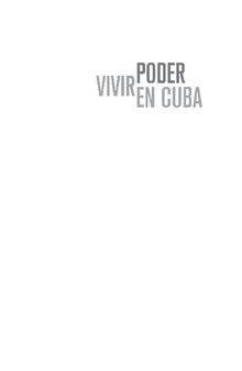 Poder vivir en Cuba: diálogo y propuesta a partir del Ciclo Taller Vivir la Revolución a 50 años de su triunfo