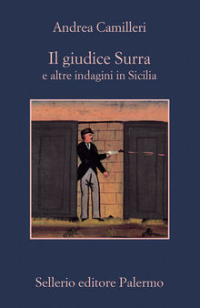 Il giudice Surra e altre indagini in Sicilia