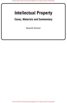 Intellectual Property : Cases, Materials and Commentary