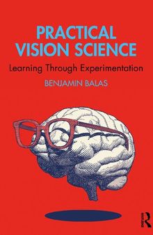 Practical Vision Science: Learning Through Experimentation