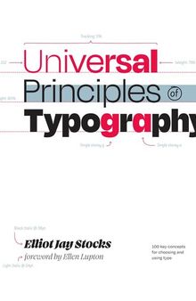 Universal Principles of Typography: 100 Key Concepts for Choosing and Using Type (Rockport Universal)