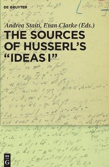 The Sources of Husserl’s 'Ideas I'