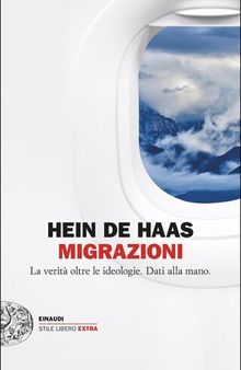 Migrazioni. La verità oltre le ideologie. Dati alla mano