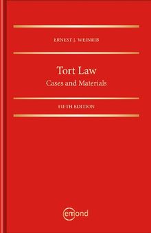 Tort Law: Cases and Materials, 5th ed.